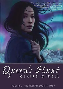 E-Book (epub) Queen's Hunt (River of Souls, #2) von Claire O'Dell