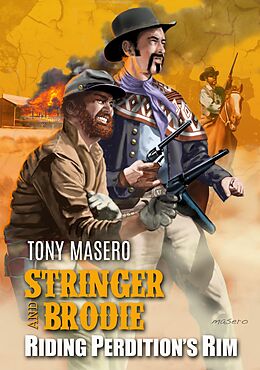 eBook (epub) Stringer and Brodie: Riding Perdition's Rim de Tony Masero