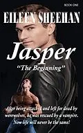 E-Book (epub) The Beginning (Jasper) von Eileen Sheehan