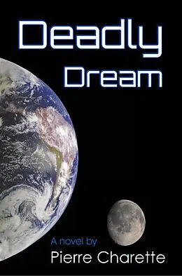 E-Book (epub) Deadly Dream von Pierre Charette