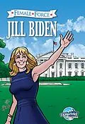 E-Book (pdf) Female Force: Jill Biden von Michael Frizell