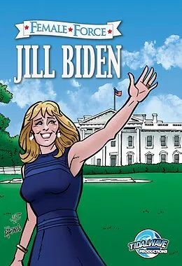 E-Book (pdf) Female Force: Jill Biden von Michael Frizell