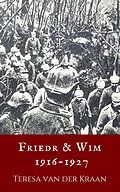 E-Book (epub) Friedr and Wim 1916 - 1927 von Teresa van der Kraan