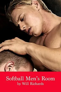E-Book (epub) Softball Men's Room von Will Richards
