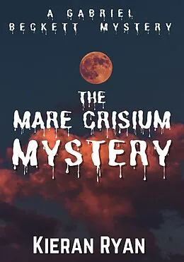 E-Book (epub) The Mare Crisium Mystery von Kieran Ryan
