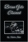 E-Book (epub) Brian Gets Claimed von Xavera Jones