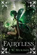 E-Book (epub) Fairyless von J W Murison