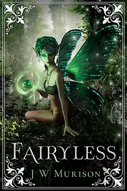 E-Book (epub) Fairyless von J W Murison