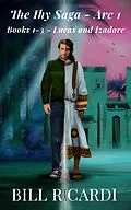 E-Book (epub) The Ihy Saga - Arc 1 von Bill Ricardi