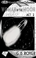 E-Book (epub) Graphic Films Collection - woman in the moon - act 2 von G. B. Royer