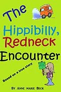 E-Book (epub) The Redneck Hippibilly Encounter von Anne Marie Beck