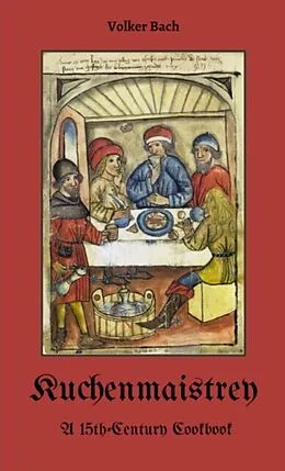 E-Book (epub) Kuchenmaistrey von Volker Bach