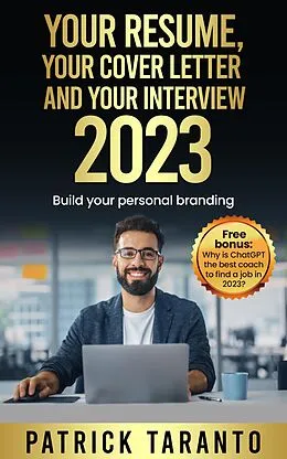 E-Book (epub) Your Resume, Your Cover Letter and Your Interview von Patrick Taranto