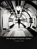 E-Book (epub) The Disqualification Center von Joshua M. Bigley