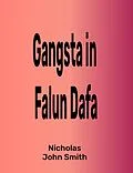 E-Book (epub) Gangsta in Falun Dafa von Nicholas John Smith