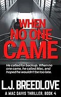 E-Book (epub) When No One Came von L.J. Breedlove
