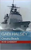 E-Book (epub) Gabi Halsey - Omaha Beach von Bob Gabbert