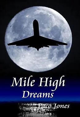 E-Book (epub) Mile High Dreams von Paco Jones