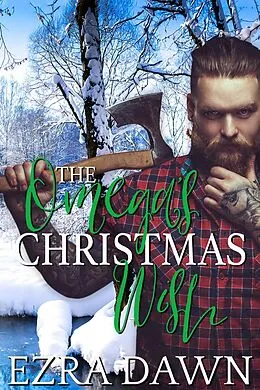 E-Book (epub) The Omega's Christmas Wish von Ezra Dawn