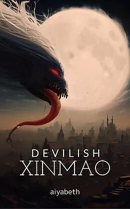 E-Book (epub) Devilish: Xinmao von Sinan Ozan Özel