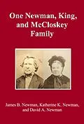 E-Book (epub) One Newman, King, and McCloskey Family von James B. Newman, Katherine K. Newman, David A. Newman