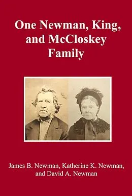 E-Book (epub) One Newman, King, and McCloskey Family von James B. Newman, Katherine K. Newman, David A. Newman