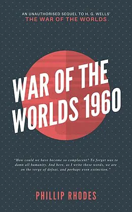E-Book (epub) War of the Worlds 1960 von Phillip Rhodes