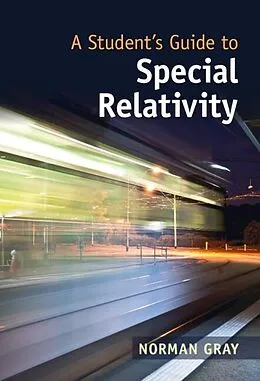 E-Book (pdf) Student's Guide to Special Relativity von Norman Gray