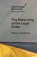 E-Book (epub) Materiality of the Legal Order von Marco Goldoni