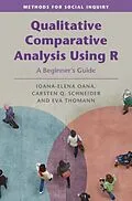 E-Book (pdf) Qualitative Comparative Analysis Using R von Ioana-Elena Oana