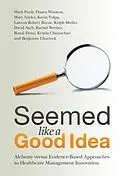E-Book (pdf) Seemed Like a Good Idea von Mark Pauly