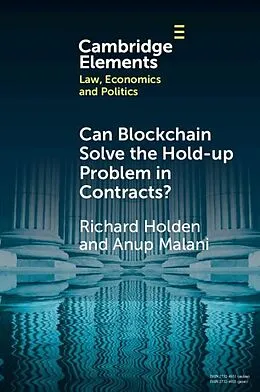 E-Book (epub) Can Blockchain Solve the Hold-up Problem in Contracts? von Richard Holden