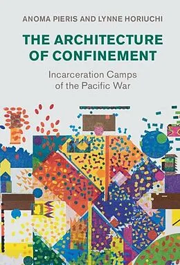 E-Book (epub) Architecture of Confinement von Anoma Pieris