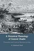 E-Book (epub) Historical Phonology of Central Chadic von H. Ekkehard Wolff