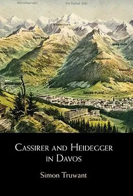 E-Book (epub) Cassirer and Heidegger in Davos von Simon Truwant