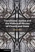E-Book (pdf) Transitional Justice and the Historical Abuses of Church and State von James Gallen