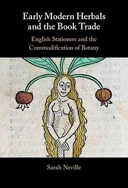 E-Book (pdf) Early Modern Herbals and the Book Trade von Sarah Neville