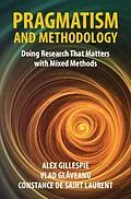 E-Book (epub) Pragmatism and Methodology von Alex Gillespie, Vlad Glaveanu, Constance de Saint Laurent