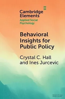 E-Book (epub) Behavioral Insights for Public Policy von Crystal C. Hall