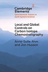 eBook (pdf) Local and Global Controls on Carbon Isotope Chemostratigraphy de Anne-Sofie Ahm