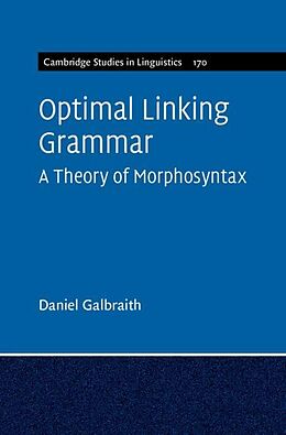 E-Book (pdf) Optimal Linking Grammar: Volume 170 von Daniel Galbraith