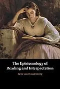 E-Book (pdf) Epistemology of Reading and Interpretation von Rene van Woudenberg