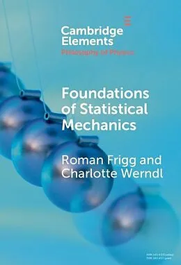 E-Book (pdf) Foundations of Statistical Mechanics von Roman Frigg, Charlotte Werndl