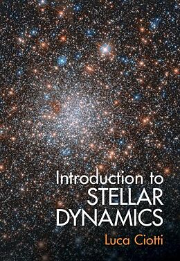 eBook (pdf) Introduction to Stellar Dynamics de Luca Ciotti