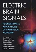 E-Book (epub) Electric Brain Signals von Geir Halnes, Torbjorn V. Ness, Solveig Naess