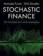 Couverture cartonnée Stochastic Finance de Amanda Turner, Dirk Zeindler