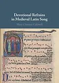 E-Book (epub) Devotional Refrains in Medieval Latin Song von Mary Channen Caldwell
