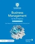 Kartonierter Einband Business Management for the IB Diploma Coursebook with Digital Access (2 Years) von Peter Stimpson, Adamantia Malli-Charchalaki, Alexander Smith