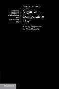 Kartonierter Einband Negative Comparative Law von Pierre Legrand