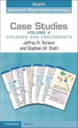 eBook (epub) Case Studies: Stahl's Essential Psychopharmacology: Volume 4 de Jeffrey R. Strawn, Stephen M. Stahl